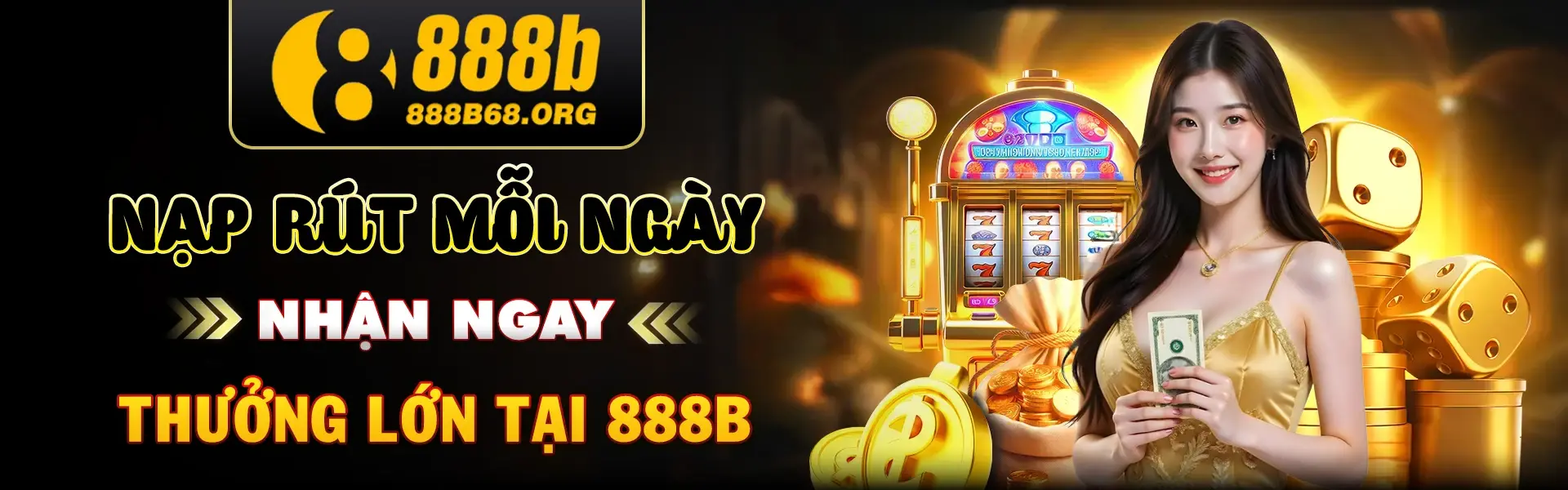 888b nạp rút mỗi ngày nhận ngay thưởng lớn