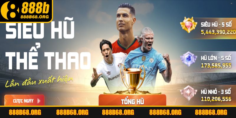 Giới thiệu khuyến mãi Siêu hũ thể thao tại 888B